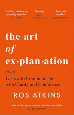 The Art of Explanation